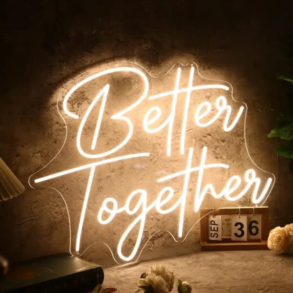 Elegant Better Together LED neon sign crafted for weddings, personalized signage, and unique interiors.